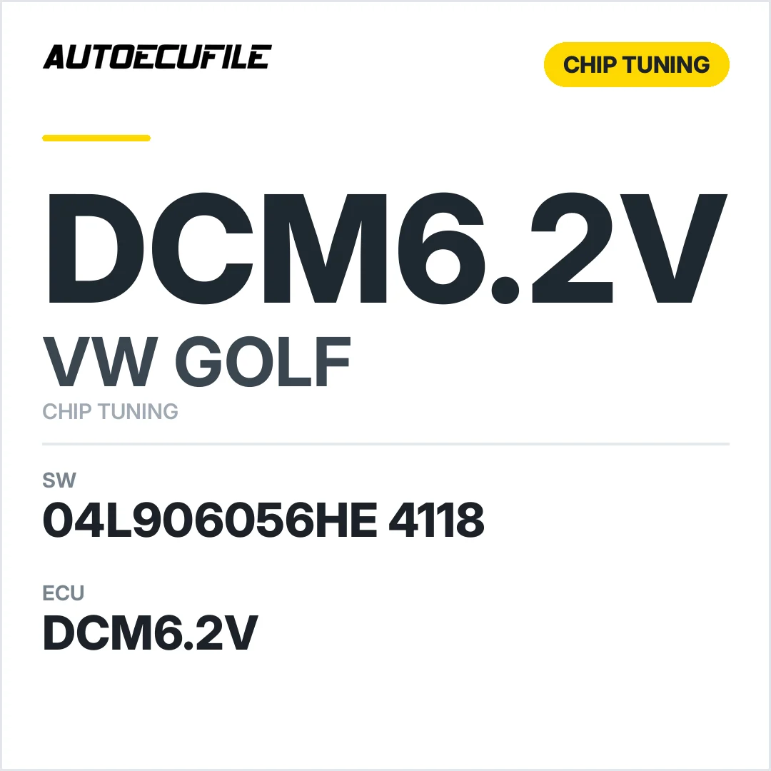 VW GOLF DCM6.2  04L906056HE 4118 STAGE1 TUNED