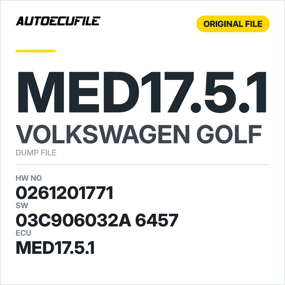 VW GOLF MED17.5.1 0261201771 03C906032A  6457 DUMP