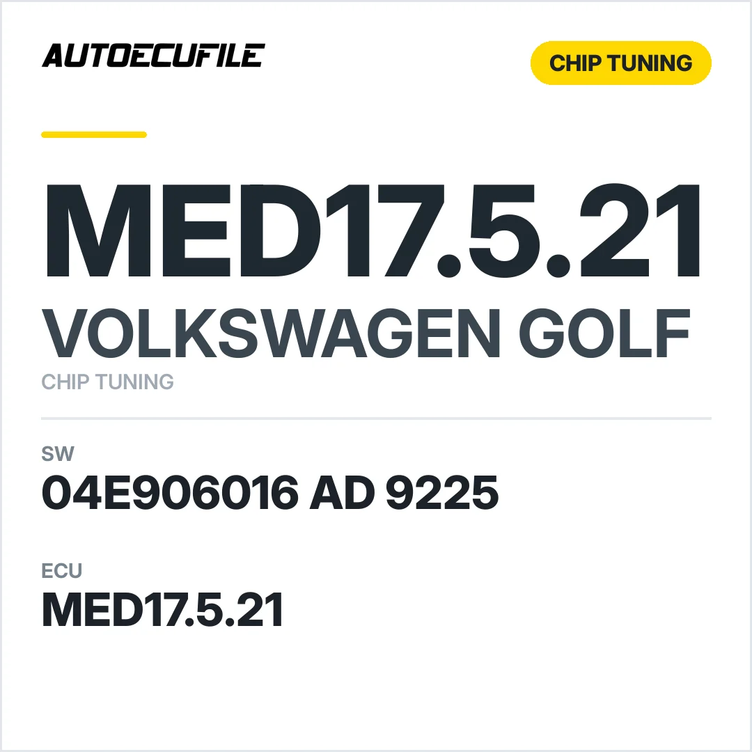 VW GOLF MED17.5.21 04E906016AD 9225 TUNED