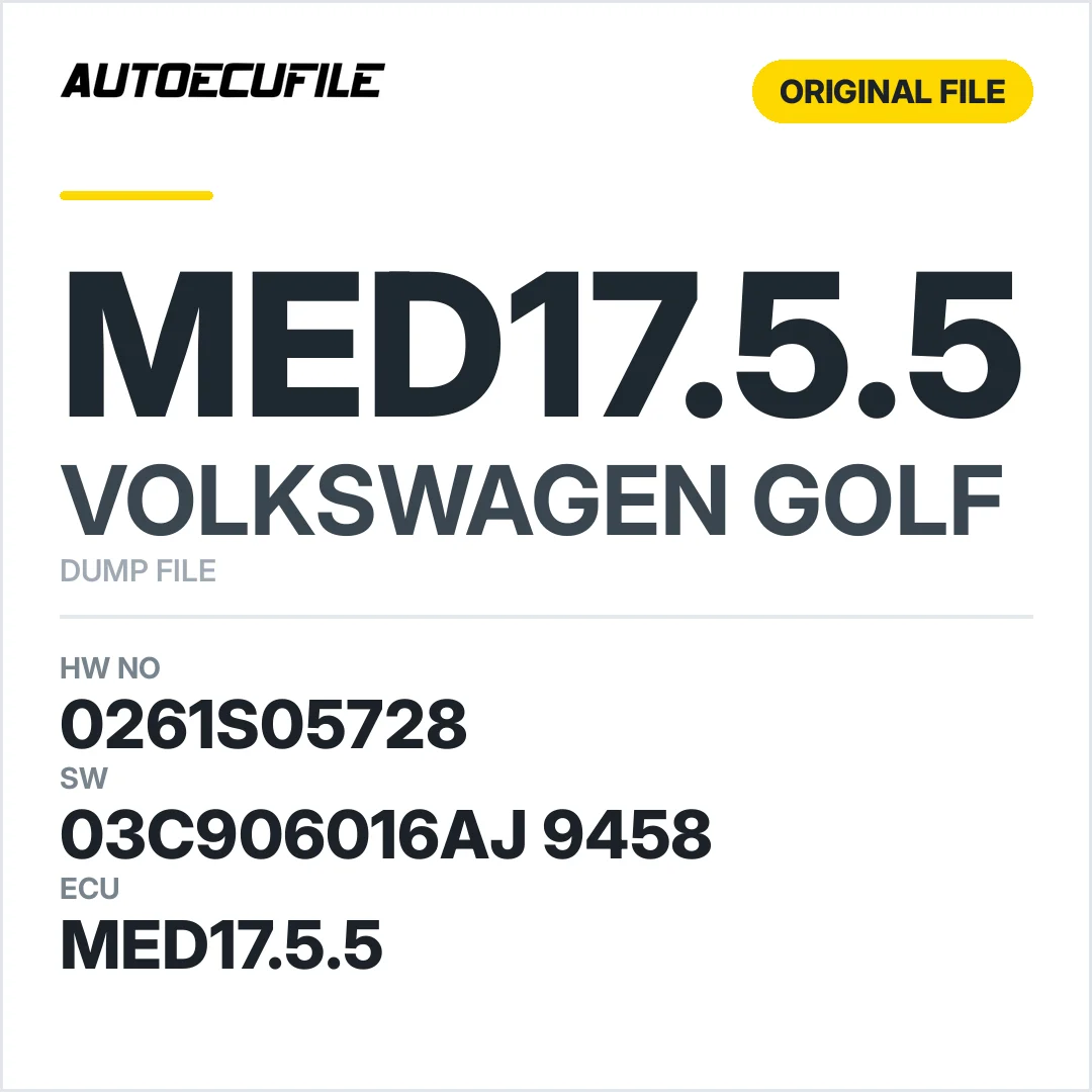 VW GOLF MED17.5.5 0261S05728 03C906016AJ  9458 DUMP