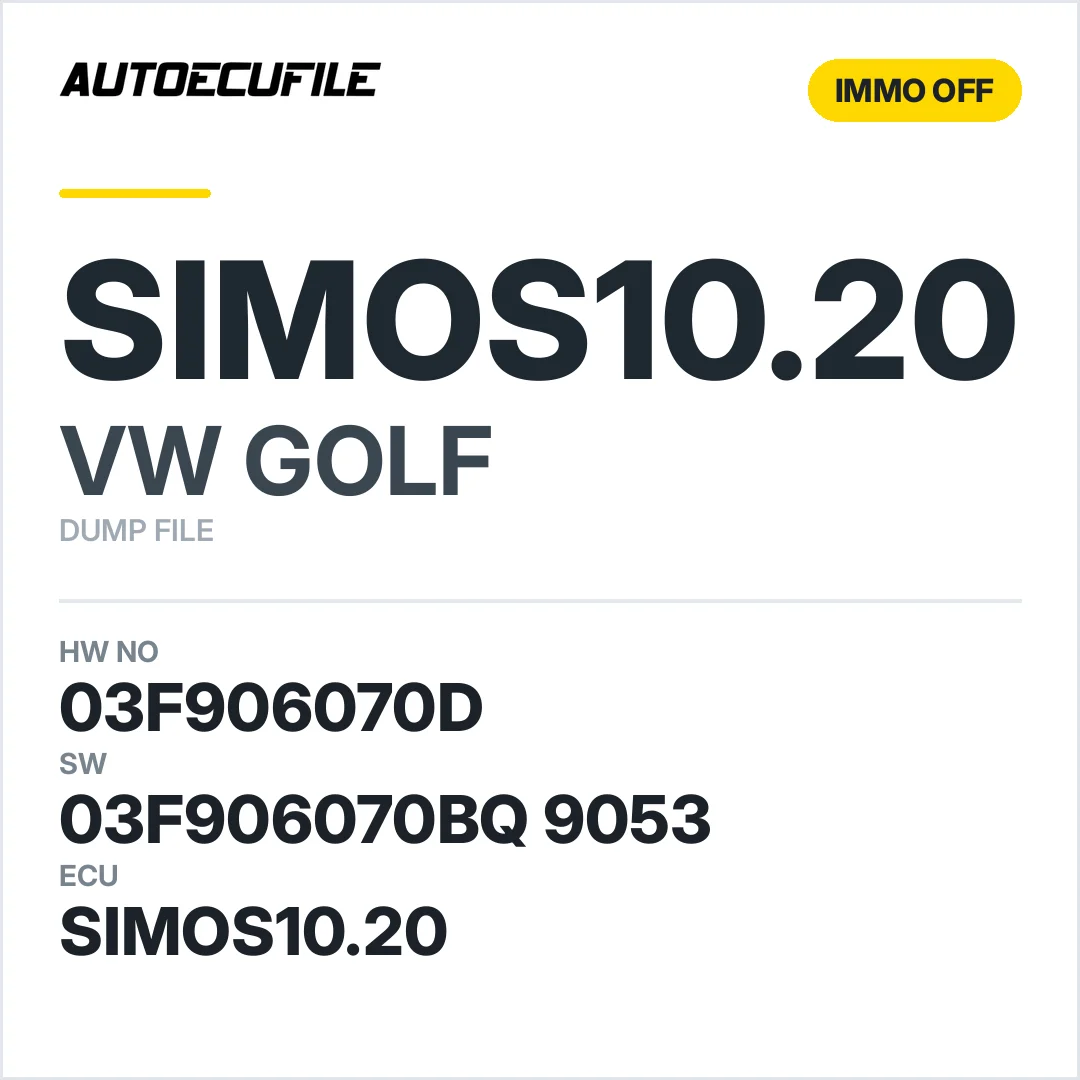 VW GOLF SIMOS10.20  03F906070D  03F906070BQ 9053 IMMO OFF DUMP