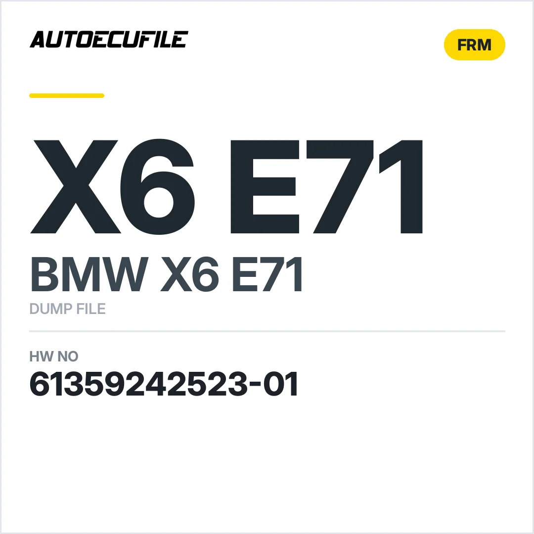 X6 E71 FRM 61359242523-01 DUMP
